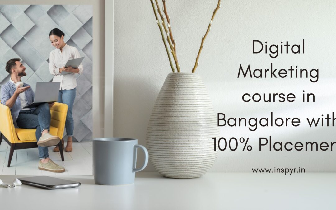 Digital Marketing course with Placement