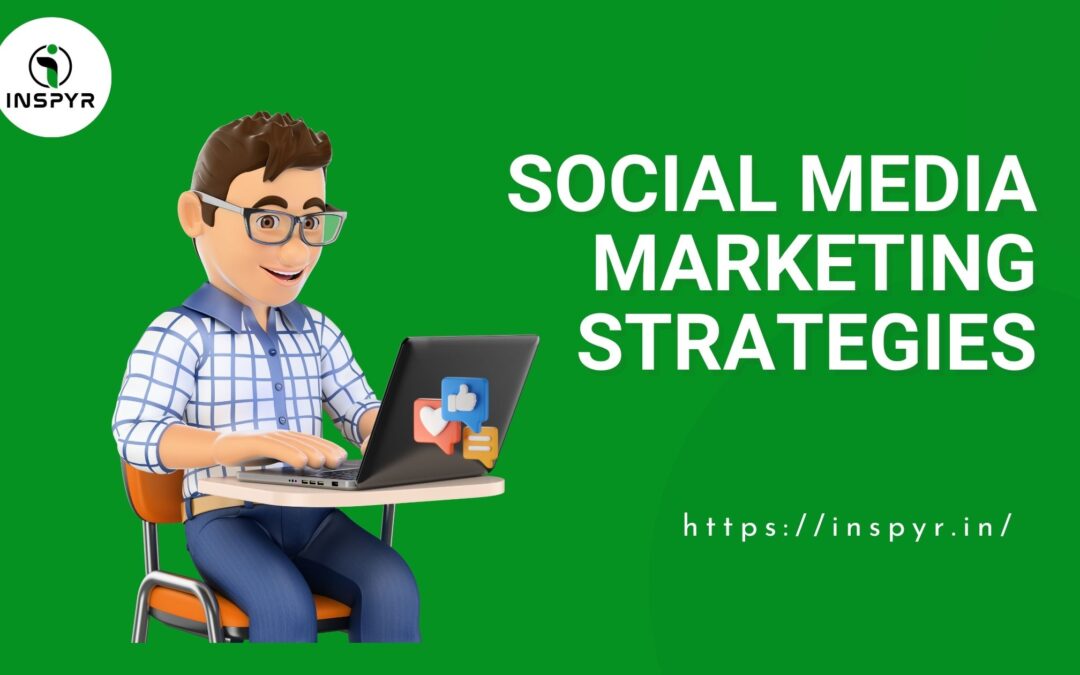 Social Media marketing Strategies