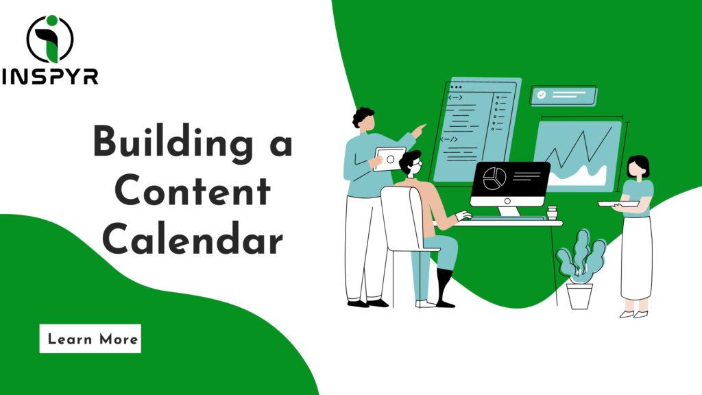 Building a content Calendar